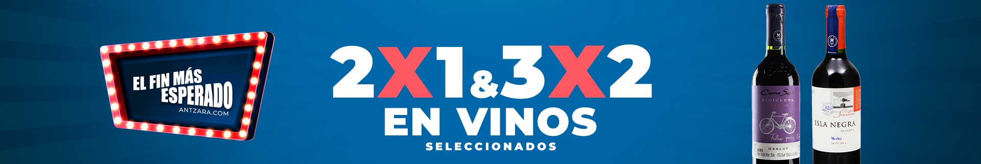 EL FIN MAS ESPERADO EN ANTZARA- APROVECHA 3X2 Y 2X1 EN PRODUCTOS SELECCIONADOS